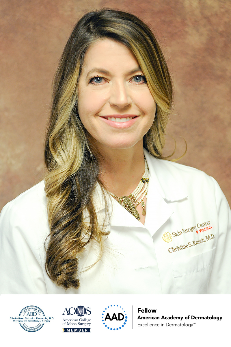 Christine S. Rausch, M.D., Board Certified Dermatologist